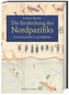 Die Entdeckung des Nordpazifiks
