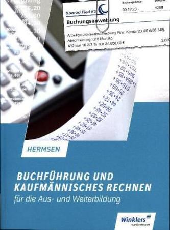 Buchführung und kaufmännisches Rechnen für die Aus- und Weiterbildung - Schülerband