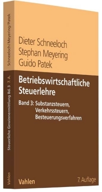 Substanzsteuern, Verkehrssteuern, Besteuerungsverfahren Substanzsteuern, Verkehrssteuern, Besteuerungsverfahren