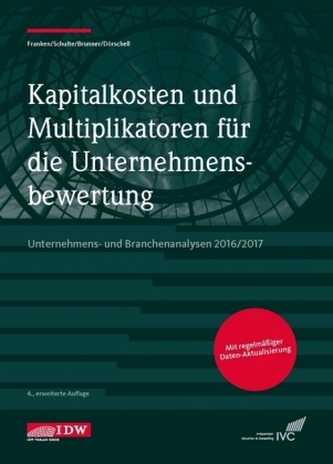Kapitalkosten und Multiplikatoren für die Unternehmensbewertung