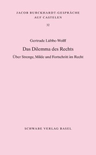 Das Dilemma des Rechts