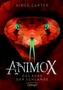 Animox. Das Auge der Schlange