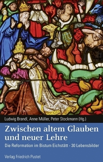 Zwischen altem Glauben und neuer Lehre