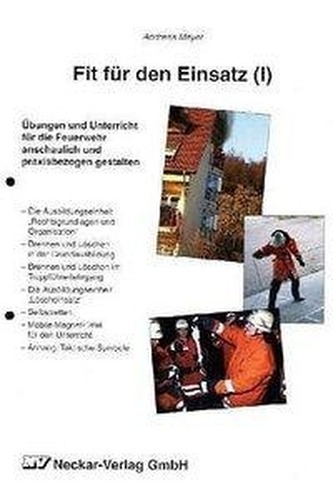 Fit für den Einsatz. Tl.1