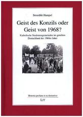 Geist des Konzils oder Geist von 1968?