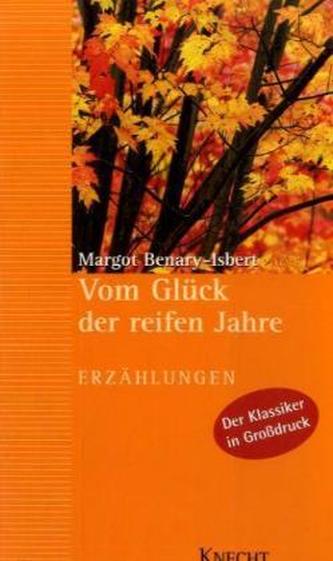 Vom Glück der reifen Jahre