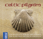 Celtic Pilgrim, 1 Audio-CD
