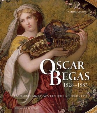 Oscar Begas 1828 bis 1883