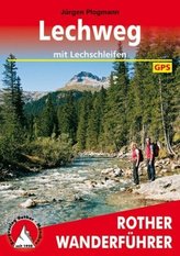 Rother Wanderführer Lechweg mit Lechschleifen