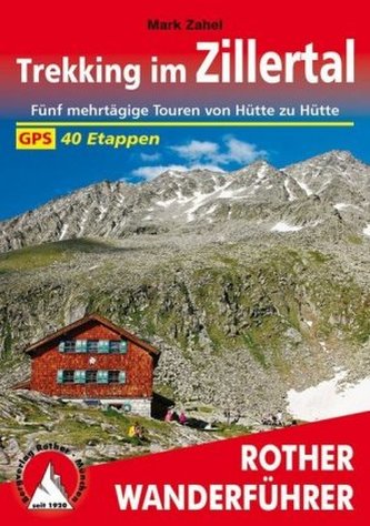 Rother Wanderführer Trekking im Zillertal