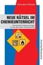 Neue Rätsel im Chemieunterricht