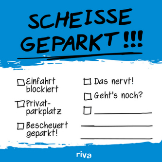Scheiße geparkt - Klebezettel Scheiße geparkt - Klebezettel