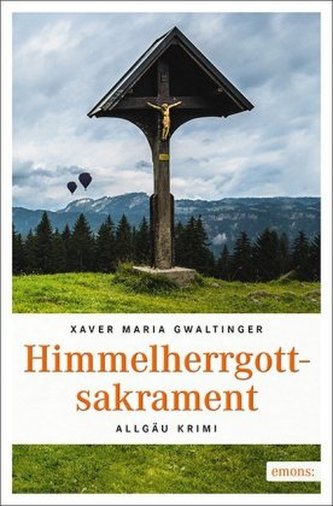 Himmelherrgottsakrament Himmelherrgottsakrament