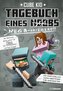 Minecraft: Tagebuch eines Mega-Kriegers