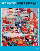 Let's buy it! Kunst und Einkauf