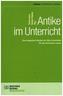 Antike im Unterricht