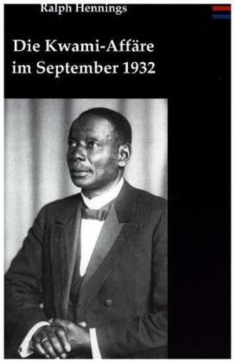 Die Kwami-Affäre im September 1932