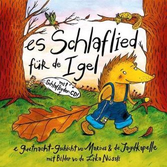 Es Schlaflied für de Igel, m. 1 Audio-CD