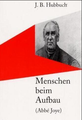 Menschen beim Aufbau (Abbe Joye)