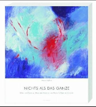 Nichts als das Ganze