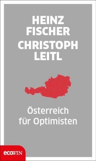 Österreich für Optimisten
