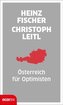 Österreich für Optimisten