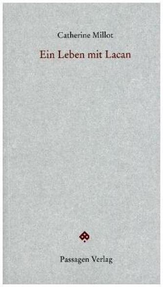 Ein Leben mit Lacan