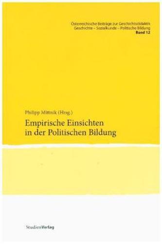 Empirische Einsichten in der Politischen Bildung