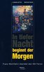 In tiefer Nacht beginnt der Morgen