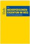 Mehrpersoneneigentum im WEG