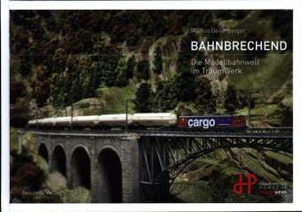 Bahnbrechend Bahnbrechend