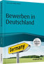 Bewerben in Deutschland - inklusive Arbeitshilfen online