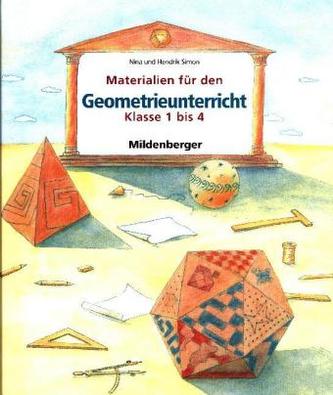 Materialien für den Geometrieunterricht Materialien für den Geometrieunterricht