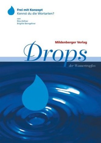 Drops, der Wassertropfen Drops, der Wassertropfen