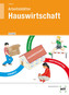 Arbeitsblätter mit eingedruckten Lösungen Hauswirtschaft