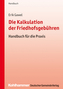 Die Kalkulation der Friedhofsgebühren