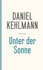 Unter der Sonne