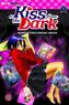 A Kiss from the Dark. Bd.1