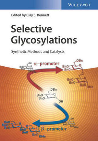 Selective Glycosylations Selective Glycosylations