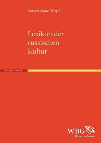 Lexikon der russischen Kultur Lexikon der russischen Kultur