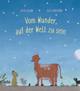 Vom Wunder, auf der Welt zu sein Vom Wunder, auf der Welt zu sein