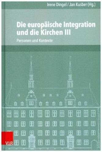 Die europäische Integration und die Kirchen, Teil 3