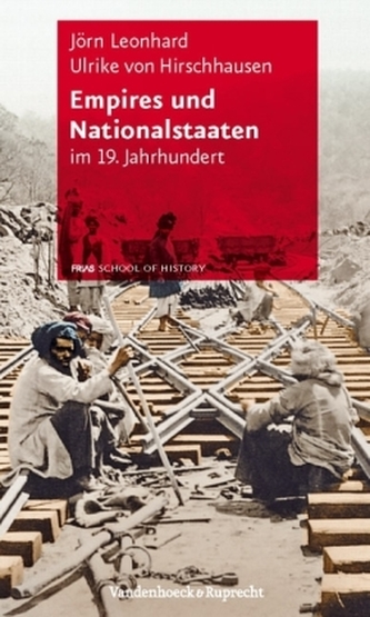Empires und Nationalstaaten im 19. Jahrhundert