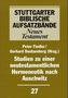 Studien zu einer neutestamentlichen Hermeneutik nach Auschwitz