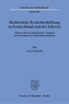 Richterliche Rechtsfortbildung in Deutschland und der Schweiz