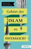 Gehört der Islam zu Österreich?