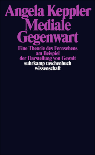 Mediale Gegenwart Mediale Gegenwart