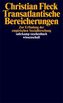 Transatlantische Bereicherungen