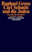 Carl Schmitt und die Juden