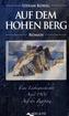 Auf dem hohen Berg